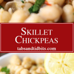 Skillet Chickpeas - Delicious chickpeas cooked with onion, garlic & red pepper flakes and coated with fresh lemon juice and parsley.