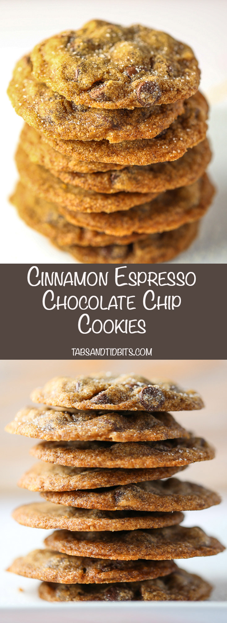 Cinnamon Expresso Chocolate Chip Cookies -Chocolate chip cookies with espresso and a sprinkle of cinnamon.