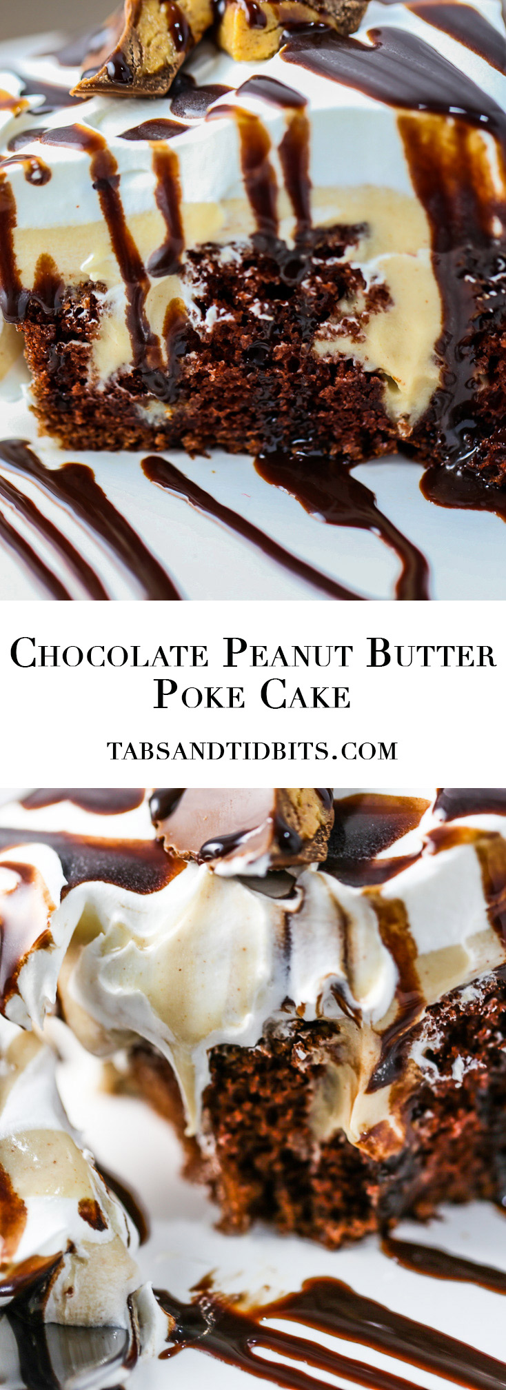 Chocolate Peanut Butter Poke Cake - A moist and creamy poke cake that will satisfy all chocolate and peanut lovers in one heaping bite!