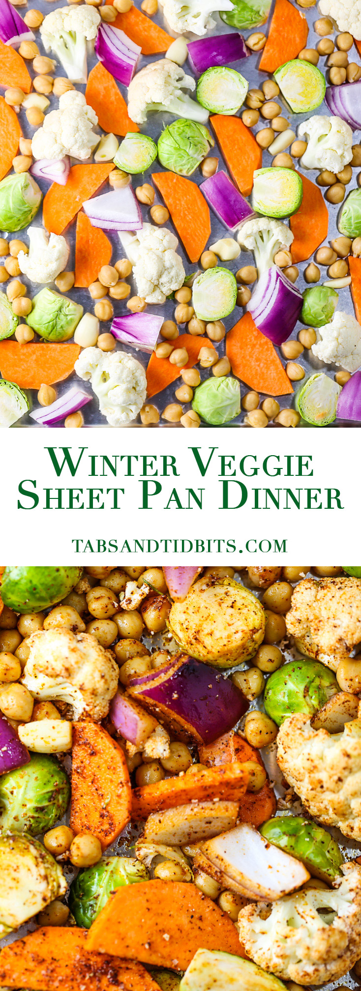 Winter Veggie Sheet Pan Dinner - A flavorful combination of seasonal veggies and chickpeas for added protein.