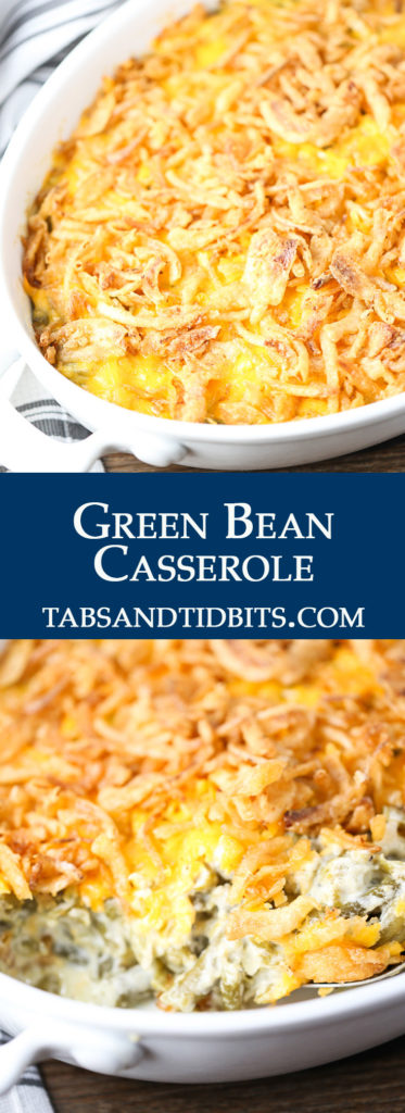 Cheesy Green Bean Casserole - Tabs & Tidbits