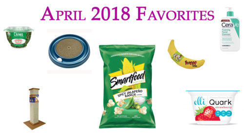 April 2018 Favorites